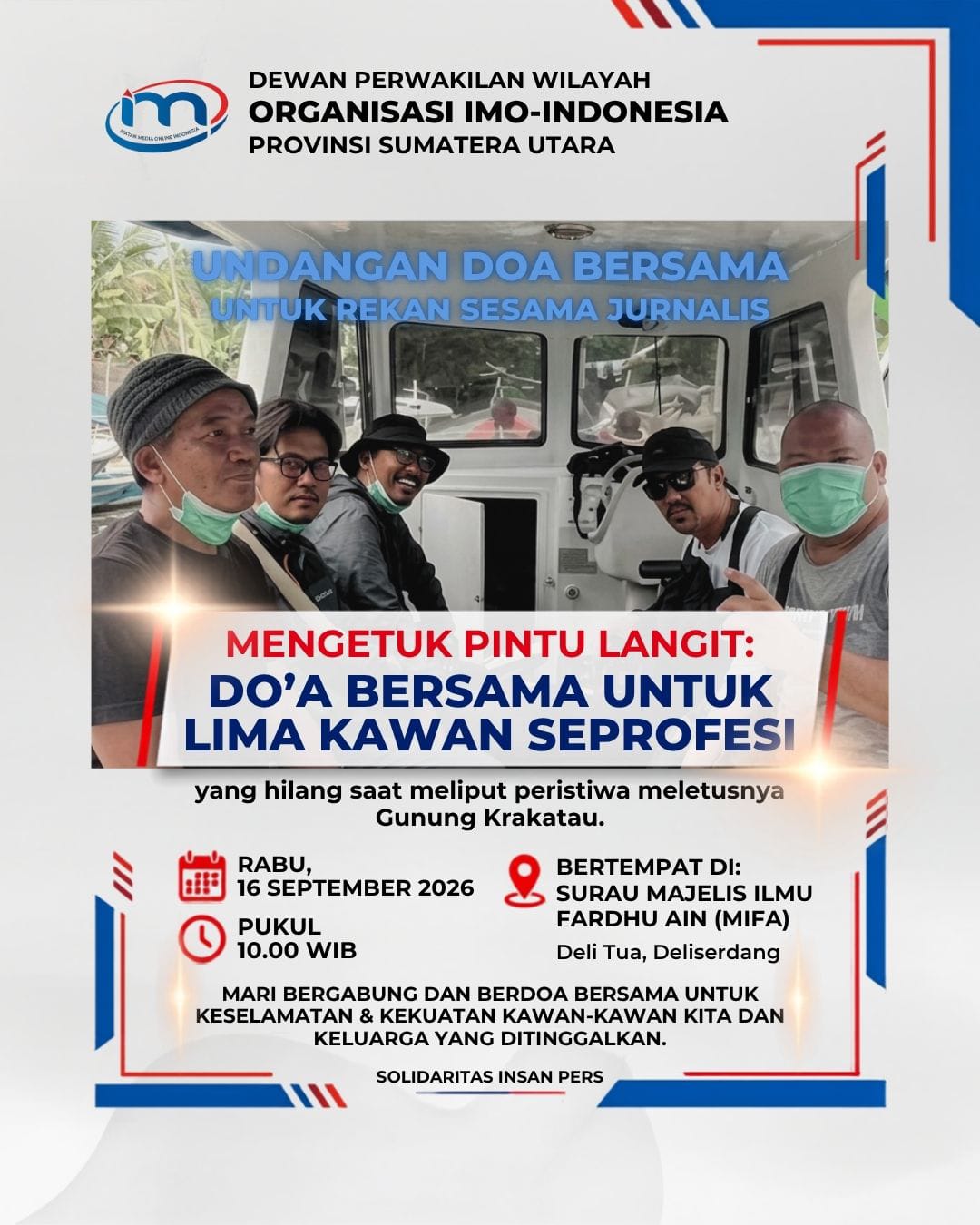 DPW IMO Sumut Gelar Do’a Bersama Untuk Lima Jurnalis Yang Hilang Meliput Erupsi Anak Gunung Krakatau